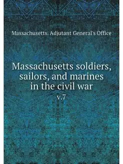 Massachusetts soldiers, sailors, and