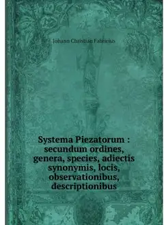 Systema Piezatorum secundum ordines