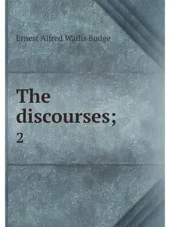 The discourses . 2