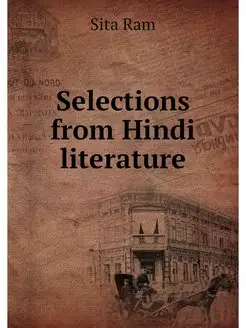 Selections from Hindi literature