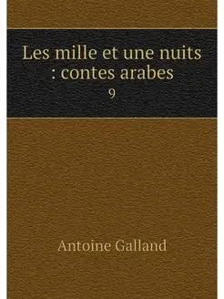 Les mille et une nuits contes arabe