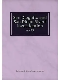 San Dieguito and San Diego Rivers inv