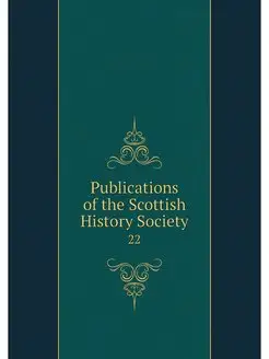 Publications of the Scottish History