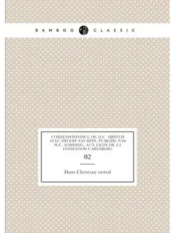 Correspondance de H.C. Orsted avec di