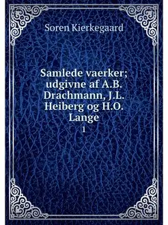 Samlede vaerker udgivne af A.B. Drac