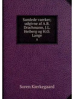 Samlede vaerker udgivne af A.B. Drac