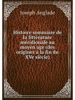 Histoire sommaire de la litterature m