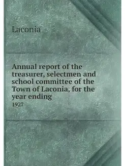 Annual report of the treasurer, selec