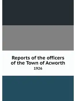 Reports of the officers of the Town o