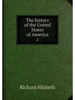 The history of the United States of A