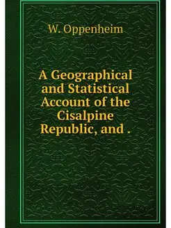 A Geographical and Statistical Accoun