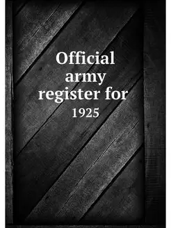 Official army register for . 1925