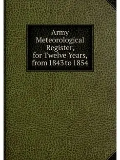 Army Meteorological Register, for Twe