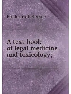 A text-book of legal medicine and tox