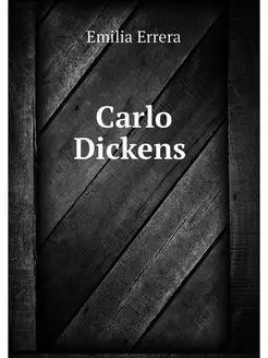 Carlo Dickens