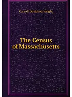 The Census of Massachusetts