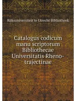 Catalogus codicum manu scriptorum Bib