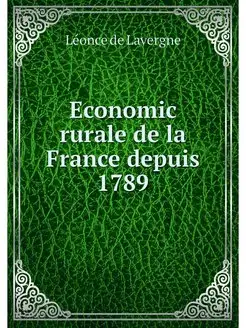 Economic rurale de la France depuis 1789