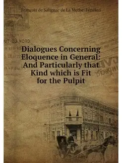 Dialogues Concerning Eloquence in Gen