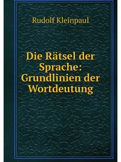 Die Ratsel der Sprache Grundlinien d