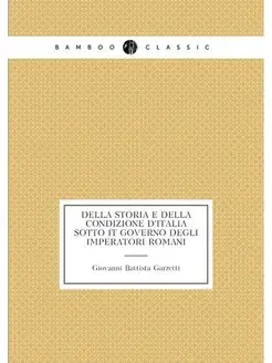 Della storia e della condizione d'Ita