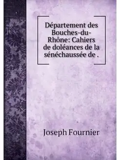 Departement des Bouches-du-Rhone Cah