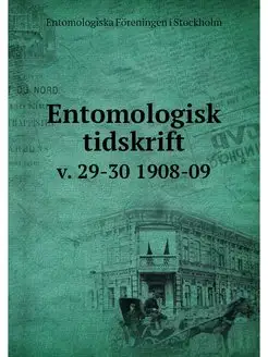 Entomologisk tidskrift. v. 29-30 1908-09