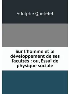 Sur l'homme et le developpement de se