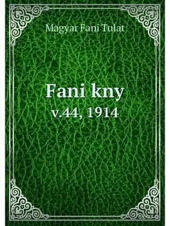 Fani kny. v.44, 1914