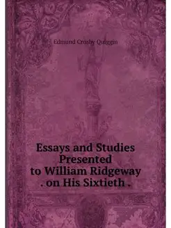 Essays and Studies Presented to Willi