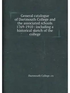 General catalogue of Dartmouth Colleg