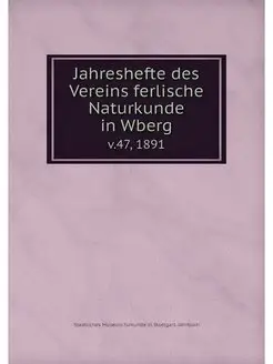 Jahreshefte des Vereins ferlische Nat