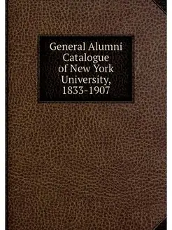 General Alumni Catalogue of New York