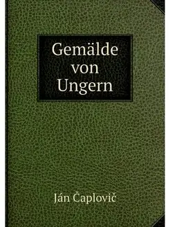 Gemalde von Ungern