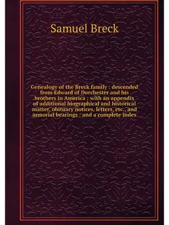 Genealogy of the Breck family desce