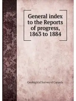 General index to the Reports of progr