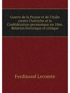 Guerre de la Prusse et de l'Italie co