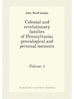 Colonial and revolutionary families o