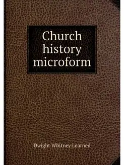 Church history microform