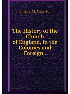 The History of the Church of England