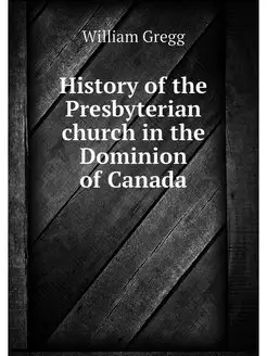 History of the Presbyterian church in