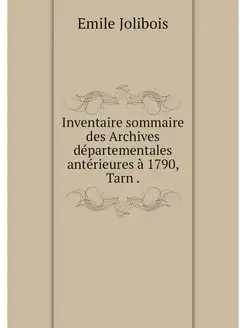 Inventaire sommaire des Archives depa