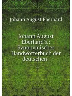 Johann August Eberhard's. Synonymisc