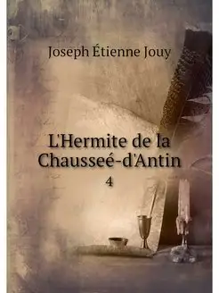 L'Hermite de la Chaussee-d'Antin. 4