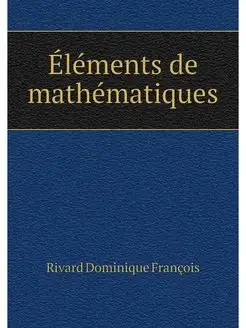 Elements de mathematiques