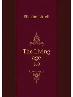 The Living age. 169