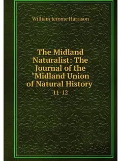 The Midland Naturalist The Journal o