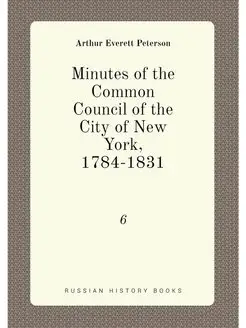 Minutes of the Common Council of the