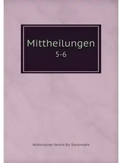 Mittheilungen. 5-6