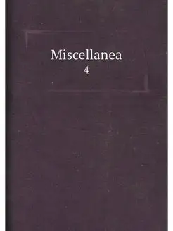 Miscellanea. 4